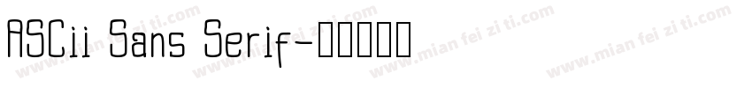 ASCii Sans Serif字体转换